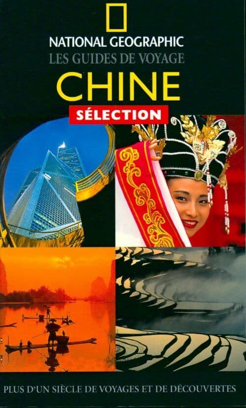 Chine (Sélection) - National Geographic