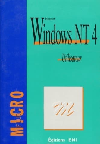Windows NT 4 : Utilisateur - Collectif