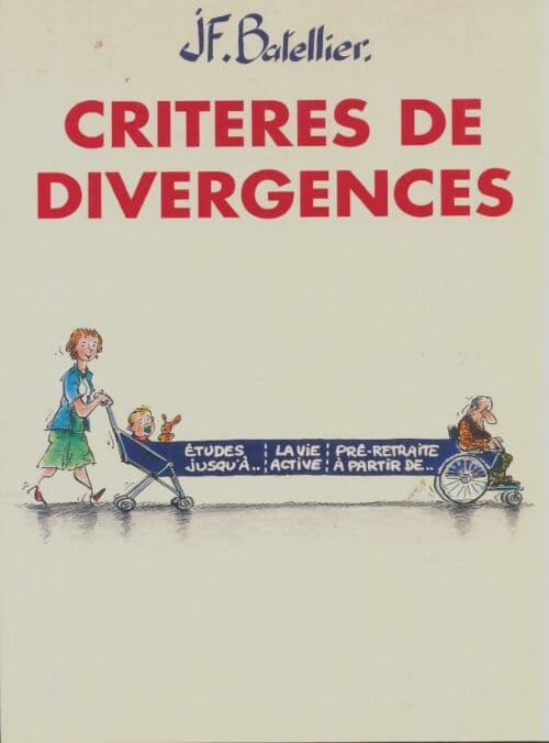 Critères de divergences - Jean-François Batellier